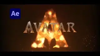 Как создать текстуры логотипа «Огонь и пепел» для «Аватара 3», жар и частицы в After Effects