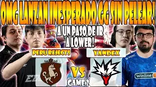 PERU REJECTS vs YANDEX BO3[GAME 2]MATTHEW, PAYK, DARKMAGO vs WATSON -DREAMLEAGUE DIVISION 2:SEASON 1