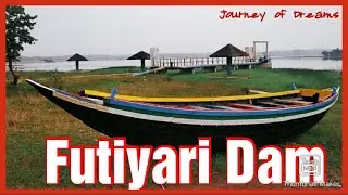 Futiyari Dam-Places To Visit In Purulia.Tourist Destination.Sightseeing  in Purulia.