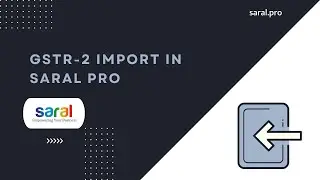 GSTR-2 Import in Saral Pro