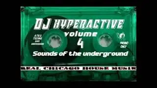 Sounds Of The Underground Vol 4 DJ Hyperactive