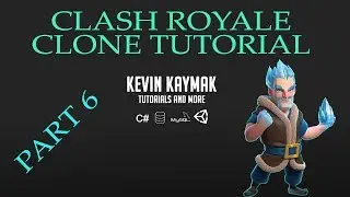 [Unity3D]Clash Royale Clone Tutorial Part 6