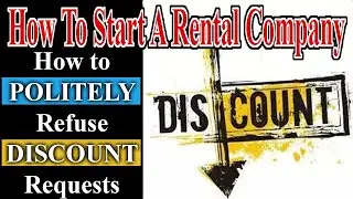 Politely Refuse Discount Requests - How To Start A Party Rental Company