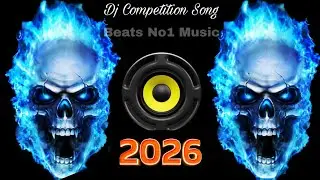 #2026 dj competition song #7 sound check dj competition song 2026 / new dj competition song 2026