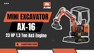 Showcase: AX-16 | 23 HP 1.3 Ton B&S Engine Mini Excavator