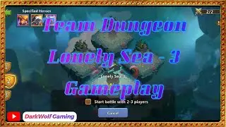 Castle Clash💡Team Dungeons (Lonely Sea - 3)💡