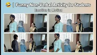 Emotion in Motion 😂 | Funny Non-Verbal Activity for Students