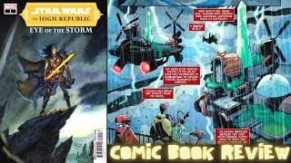 Comic Review | Star Wars: High Republic - Eye of the Storm #1 | Marvel Comics
