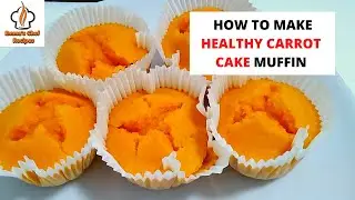 How to Make HEALTHY CARROT CAKE MUFFIN! | EMMA'S CHEF RECIPES