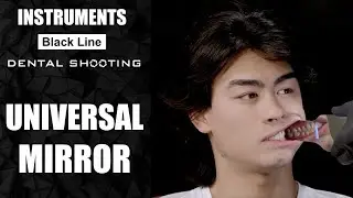 HOW TO USE UNIVERSAL MIRROR for Dental Photography (Black Line)
