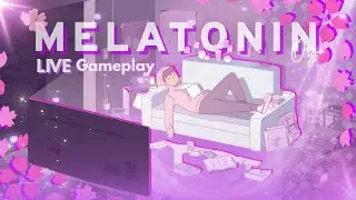 Melatonin Gameplay | Relaxing Rhythm Dream Game 🎵✨ | Chill & Aesthetic PC Playthrough