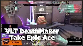 VLT Deathmaker Take Epic Ace In OT
