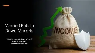 Married Put Management in Down Markets