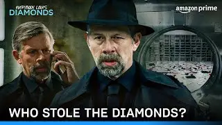 World's Biggest Diamond Heist 😱 | Everybody Loves Diamonds | Prime Video India
