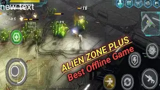 best offline game | new best offline game and offline experience game/ALIEN ZONE PLUS 🔥
