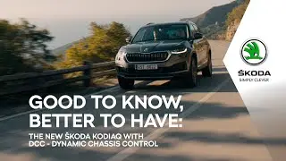 The new &Scaron;KODA KODIAQ: DCC - Dynamic Chassis Control