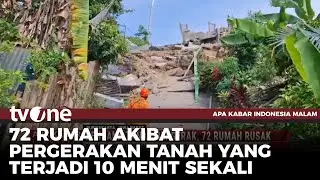 72 Rumah Warga Rusak Akibat Bencana Tanah Bergerak | AKIM tvOne