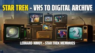 Leonard Nimoy - Star Trek Memories