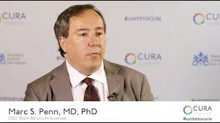 Unite To Cure: Marc S. Penn, MD, PhD