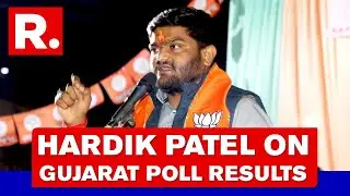 BJP's Hardik Patel Says 'Definitely Going To Form The Govt' | Gujarat Election Results