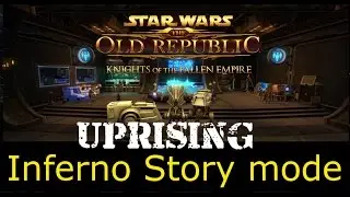 SWTOR Kotet Uprising Inferno Walkthrough