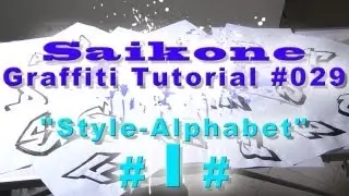 Saikone: Graffiti Tutorial # 029  