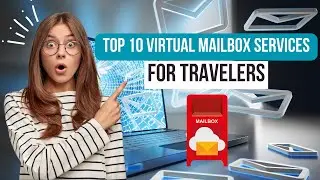 Top 10 Virtual Mailbox Services for Travelers