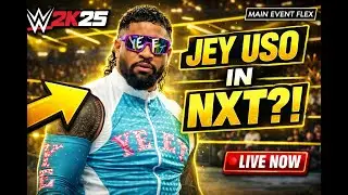 I Put Jey Uso in NXT | WWE 2K25 LIVE | #shorts #livestreams #wwe #royalrumble26 #highlights #wwelive