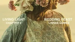 Living Light | Linnae Gomez | Wedding Feast