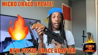 Micro Draco Update (New AK Pistol Brace Adapter)