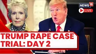 Trump News LIVE | Trump`s Rape Case: Jury Hears Arguments In Jean Carroll Rape Case | US News LIVE