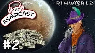 ASMR Gaming: Rimworld Really Rich Randy Random Challenge - Meet Kimmy #2