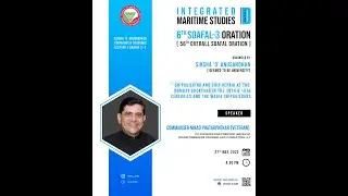 🔴 6th SOAFAL-3 | Shipbuilding and ship repair at the Bombay dockyard| S'O'A University