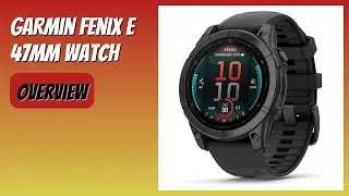 REVIEW (2026): Garmin Fenix E 47mm Watch. Features