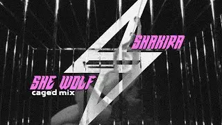 Shakira  - She Wolf [Caged Mix]