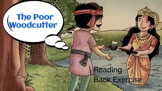 Communicate with Cambridge class 1 Chapter 9 the poor woodcutter reading and back exercise