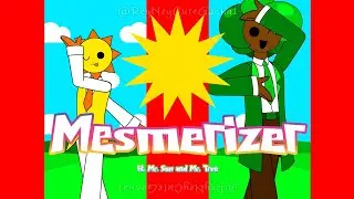 Mesmerizer || Ft. Mr. Sun and Mr. Tree || Incredibox Sprunki