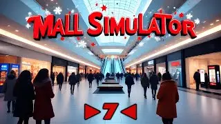 Mall Simulator / Einkaufszentrum Simulator - Deutsch - Let&acute;s Play - ►7◄