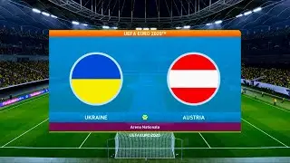 Ukraine vs Austria | UEFA Euro 2020 | Group C | Arena Nationala | PES 2021