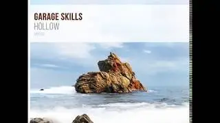 Garage Skills - Alternate (Original Mix)