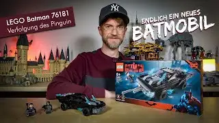 Hurra, ein neues Batmobil! Lego Batman 76181 Batmobile: Verfolgung des Pinguin