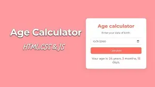 Age calculator app using HTML,CSS and JS