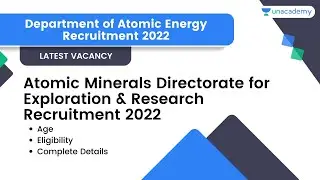 Atomic Minerals Directorate for Exploration & Research Recruitment 2022 | Latest Job Vacancy 2022