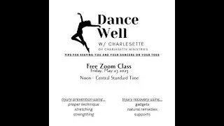Dance Well:  Injury Prevention & Recovery