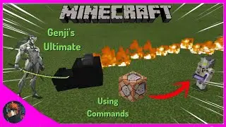 [ MCPE/MCBE Overwatch ]: Genji's Ultimate with Commands in Minecraft