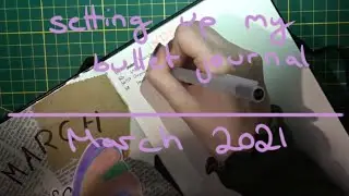 Setting up my bullet journal for March 2021