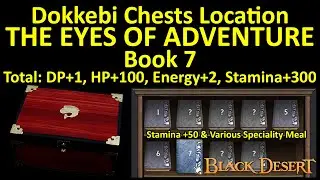 The Eyes of Adventure Book 7 Dokkebi Chest Location Adventure Journal Guide Black Desert BDO