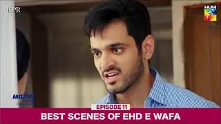 BEST SCENES OF EHD E WAFA | EPISODE 11 | HUM TV | HUM SPOTLIGHT