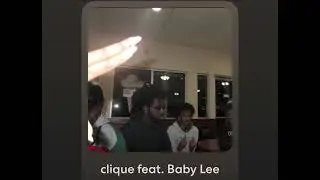 clique feat. Baby Lee