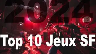 Les Jeux de Science-Fiction les plus attendus pour 2024🔥